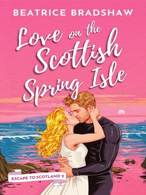cover image of Love on the Scottish Spring Isle